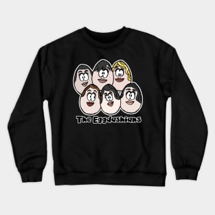 The Eggdashians - Can You Keep Up? Crewneck Sweatshirt